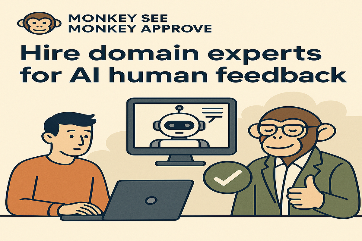 Monkey See, Monkey Approve: Why AI Models Need Expert Training Data